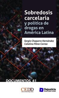 Produktbild: Sobredosis carcelaria y pol&iacute;tica de drogas en Am&eacute;rica Latina
