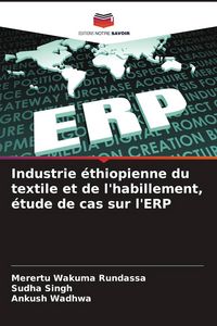 Produktbild: Industrie &eacute;thiopienne du textile et de l'habillement, &eacute;tude de cas sur l'ERP