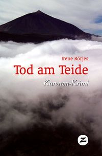 Bild vom Artikel Tod am Teide vom Autor Irene Börjes