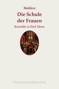 Produktbild: Die Schule der Frauen