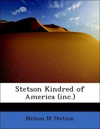 Produktbild: Stetson, N: Stetson Kindred of America (inc.)