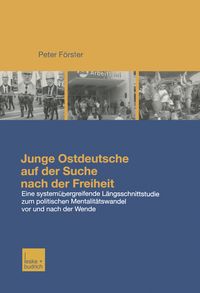 Produktbild: Junge Ostdeutsche auf der Suche nach der Freiheit