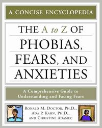 Produktbild: The A-Z of Phobias, Fears, and Anxieties