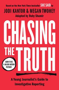 Produktbild: Chasing the Truth: A Young Journalist's Guide to Investigative Reporting