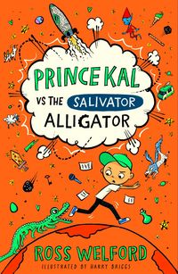 Produktbild: Prince Kal vs the Salivator Alligator