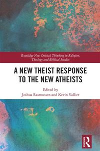 Produktbild: A New Theist Response to the New Atheists