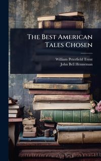 Produktbild: The Best American Tales Chosen