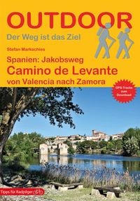 Produktbild: Spanien: Jakobsweg Camino de Levante von Valencia nach Zamora
