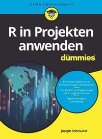 Produktbild: R in Projekten anwenden f&uuml;r Dummies