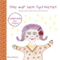 Bild vom Artikel Oma war beim Optimisten vom Autor Anne Rademacher