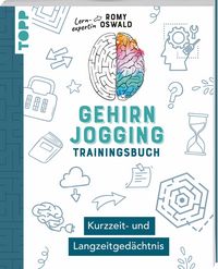 Produktbild: Gehirnjogging &ndash; Trainingsbuch: Kurzzeit- und Langzeitged&auml;chtnis