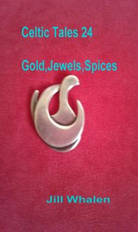 Produktbild: Celtic Tales 24, Gold, Jewels, Spices