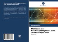 Produktbild: Methoden der Nachfrageprognose: Eine Sondierungsstudie