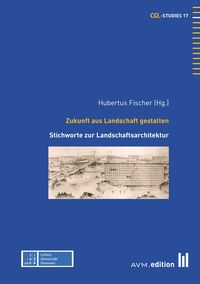 Produktbild: Zukunft aus Landschaft gestalten