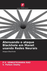 Produktbild: Atenuando o ataque Blackhole em Manet usando Redes Neurais