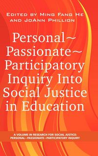 Produktbild: Personal Passionate Participatory Inquiry Into Social Justice in Education (Hc)