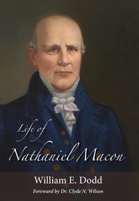 Produktbild: Life of Nathaniel Macon