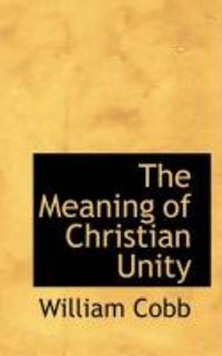 Produktbild: The Meaning of Christian Unity
