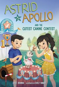 Produktbild: Astrid and Apollo and the Cutest Canine Contest