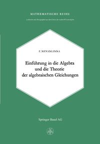 Produktbild: Einleitung in die Algebra und die Theorie der Algebraischen Gleichungen