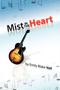 Produktbild: Vail, E: Mist in the Heart