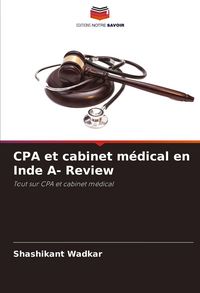 Produktbild: CPA et cabinet m&eacute;dical en Inde A- Review
