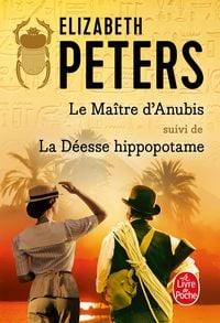Produktbild: Le Ma&icirc;tre d'Anubis suivi de La D&eacute;esse Hippopotame