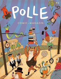 Bild vom Artikel POLLE #6: Kindercomic-Magazin vom Autor Tor Freeman