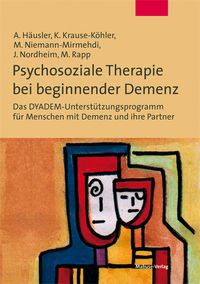 Produktbild: Psychosoziale Therapie bei beginnender Demenz