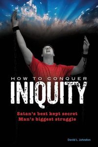 Produktbild: How To Conquer Iniquity