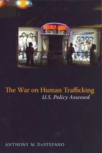 Produktbild: The War on Human Trafficking: U.S. Policy Assessed