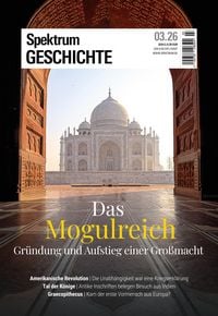 Produktbild: Spektrum Geschichte 3/2026 - Das Mogulreich