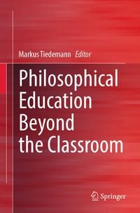 Produktbild: Philosophical Education Beyond the Classroom