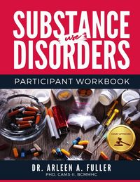 Produktbild: Substance Use Disorders Participant Workbook