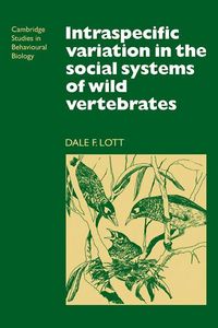 Produktbild: Intraspecific Variation in the Social Systems of Wild Vertebrates