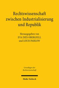 Produktbild: Rechtswissenschaft zwischen Industrialisierung und Republik
