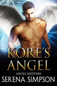 Produktbild: Kore's Angel (Angel Shifters, #1)