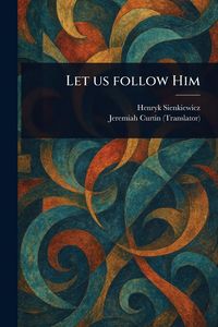 Produktbild: Let Us Follow Him