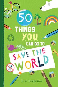 Produktbild: 50 Things You Can Do to Save the World