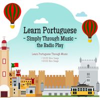 Produktbild: Learn Portuguese - Simply Through Music - the Radio Play
