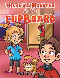 Produktbild: Irving, H: There's a Monster in the Cupboard