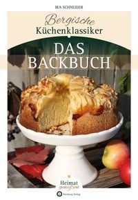 Produktbild: Bergische K&uuml;chenklassiker - Das Backbuch