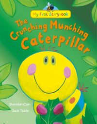 Produktbild: Cain, S: The Crunching Munching Caterpillar