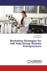 Produktbild: Marketing Strategies for Self Help Group Women Entrepreneurs