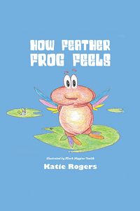 Produktbild: How Feather Frog Feels