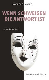 Produktbild: Wenn Schweigen die Antwort ist