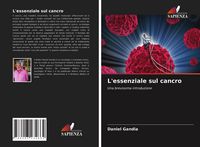 Produktbild: L'essenziale sul cancro