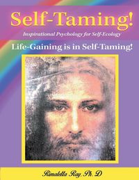 Produktbild: Self-Taming! Inspirational Psychology for Self-Taming!