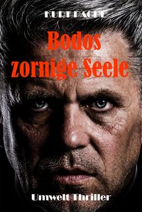 Produktbild: Bodos zornige Seele