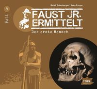 Produktbild: Der erste Mensch / Faust jr. ermittelt Bd. 8